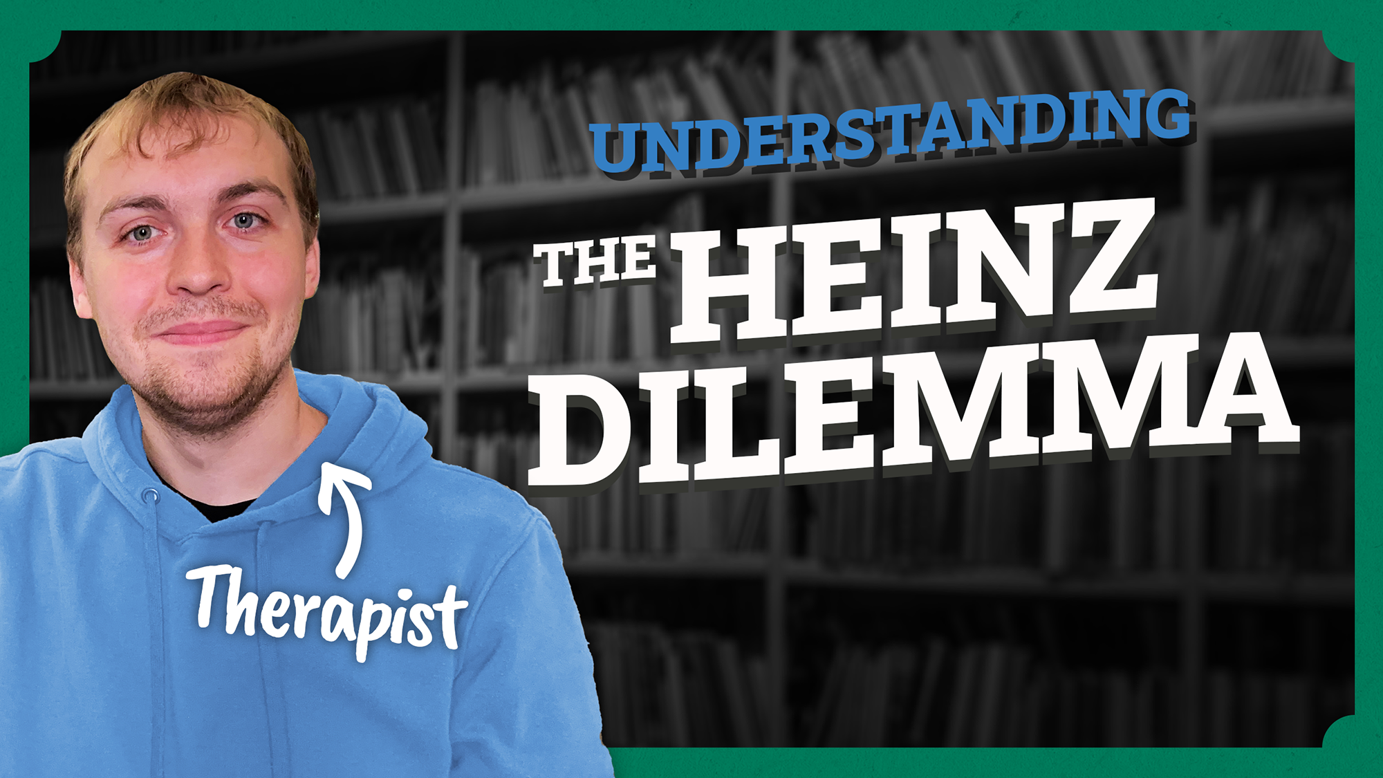 YouTube Thumbnail for the Heinz Dilemma