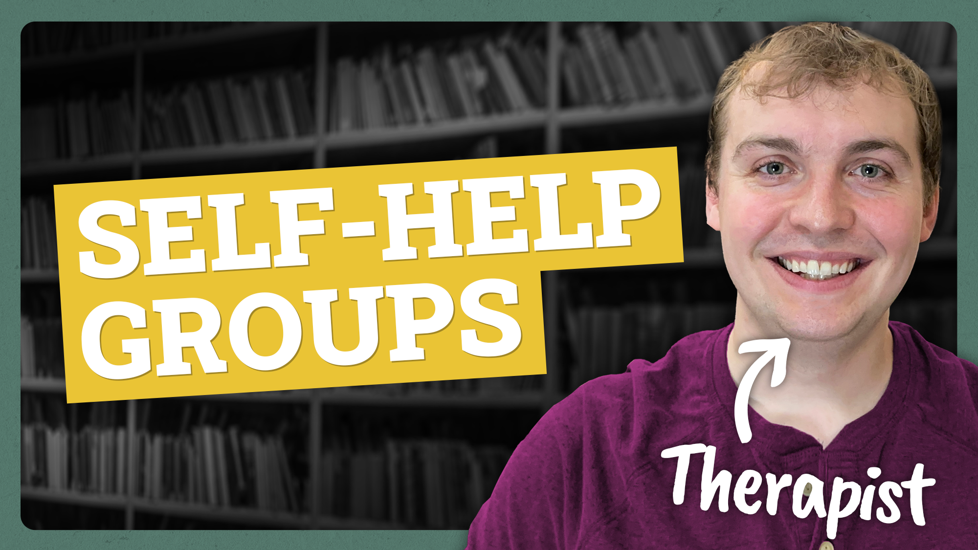 Video thumbnail showing featuring Keegan, a therapist, with text that says Self-Help Groups