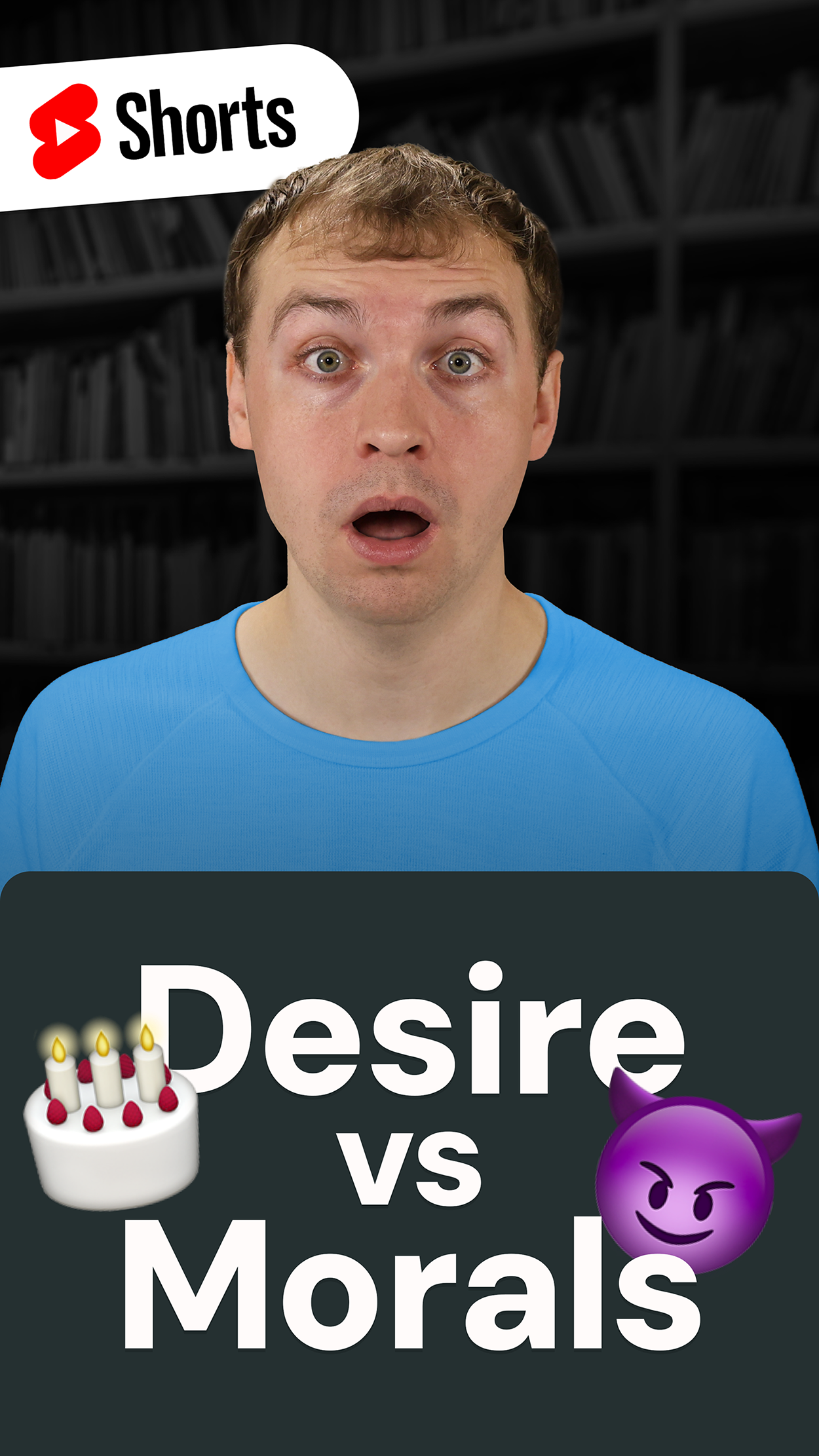 Video thumbnail with Keegan, a therapist, looking surprised. Below him, there is text that says desire versus morals. Floating to the left of the text is a cake emoji, and to the right of the text is a devil emoji.